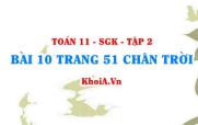 Bài 10 trang 51 Toán 11 Tập 2 Chân trời sáng tạo